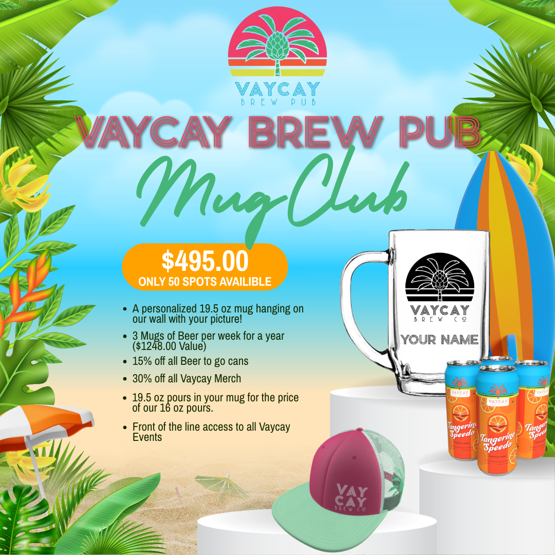 Vaycay Brew Pub Mug Club Membership